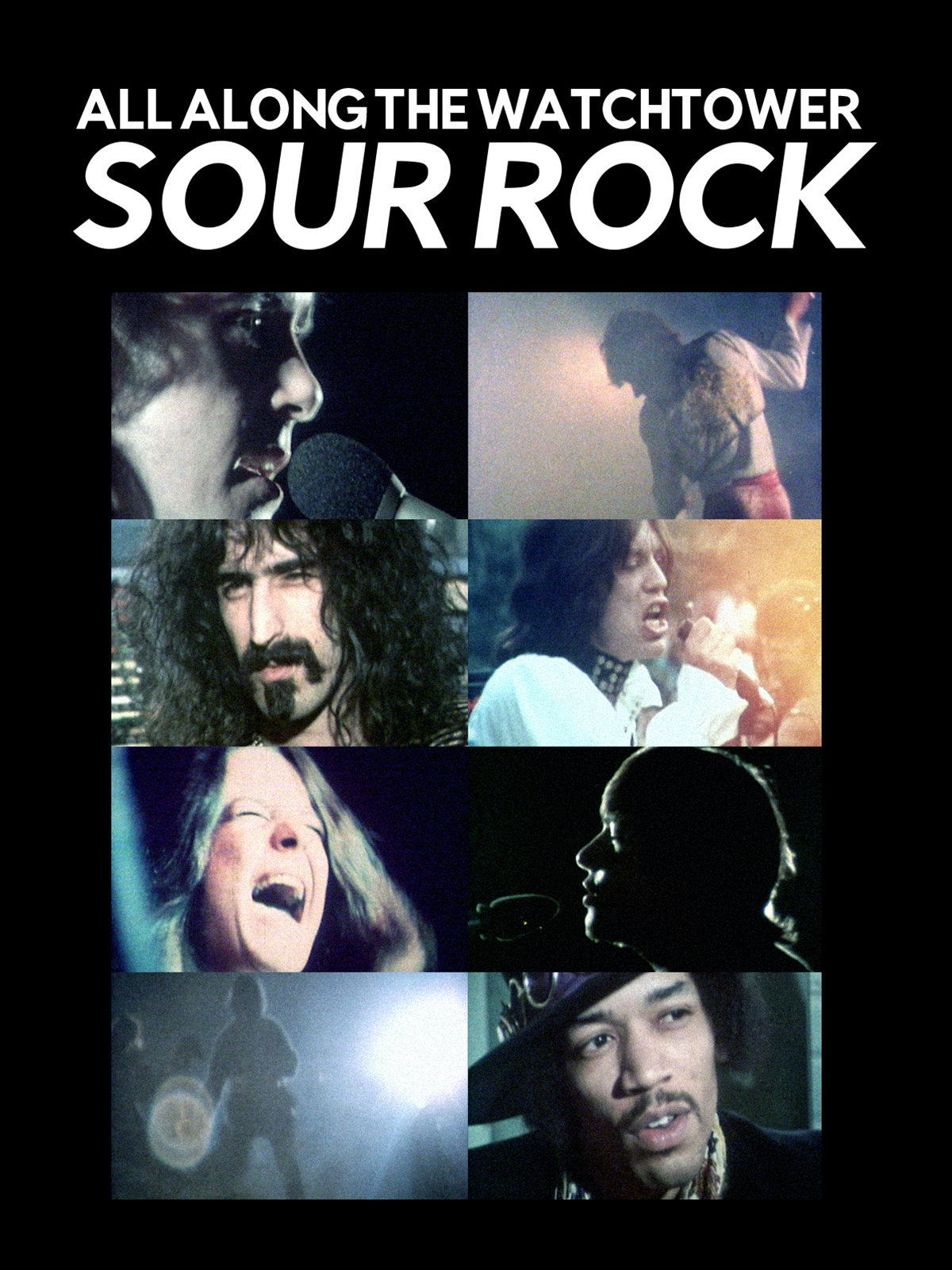 All Along The Watchtower: Sour Rock