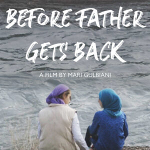 Before Father Gets Back