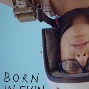 Born in Evin