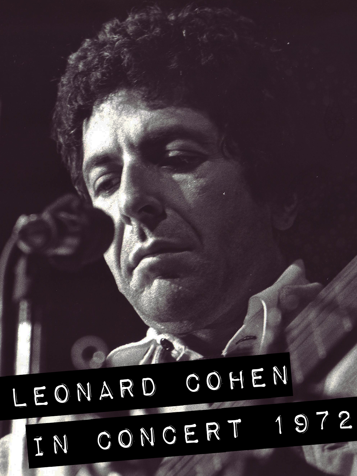 Leonard Cohen In Concert 1972