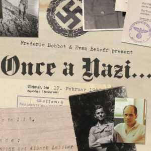 Once A Nazi...