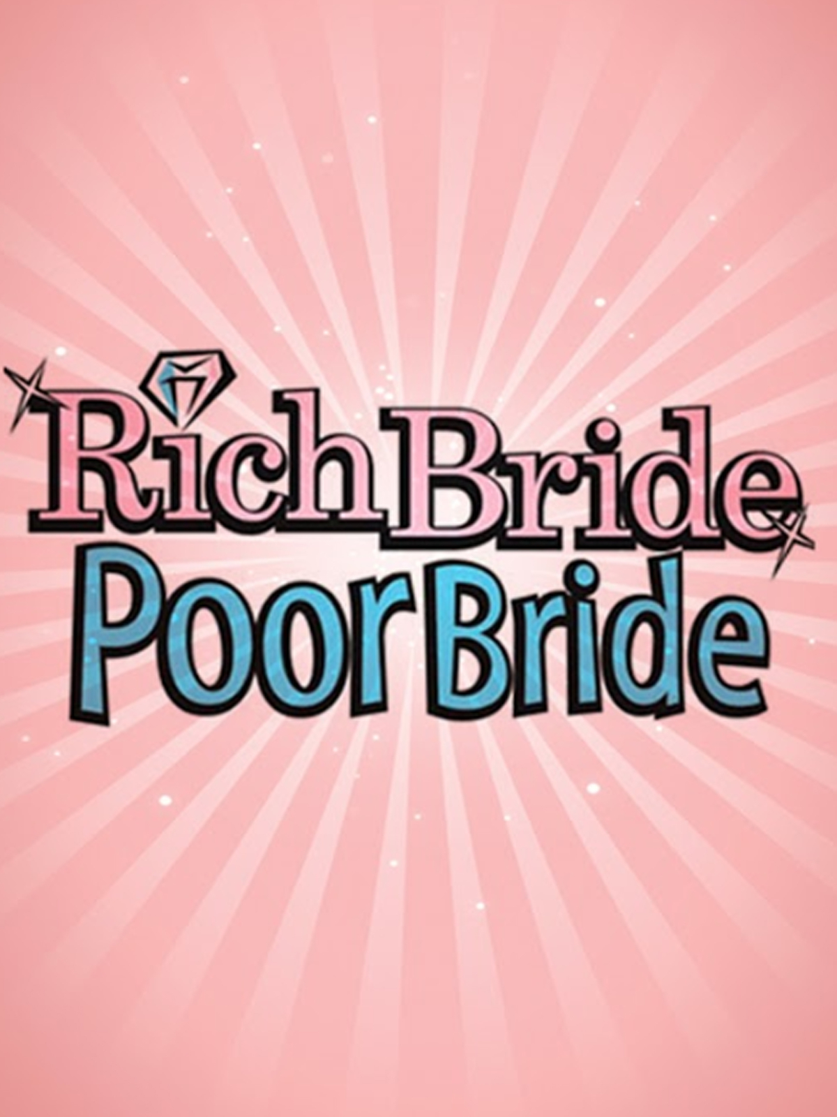 "Rich Bride, Poor Bride (Season 2)"