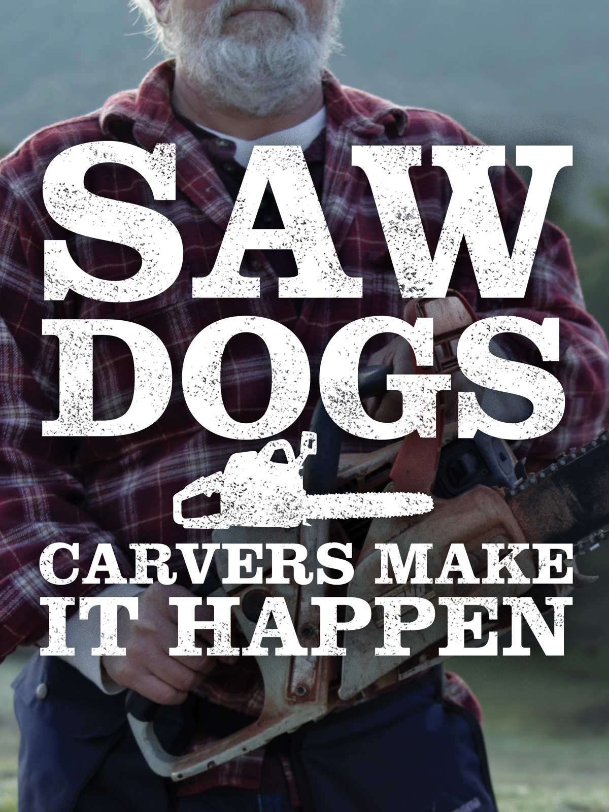 Saw Dogs (Season 1)