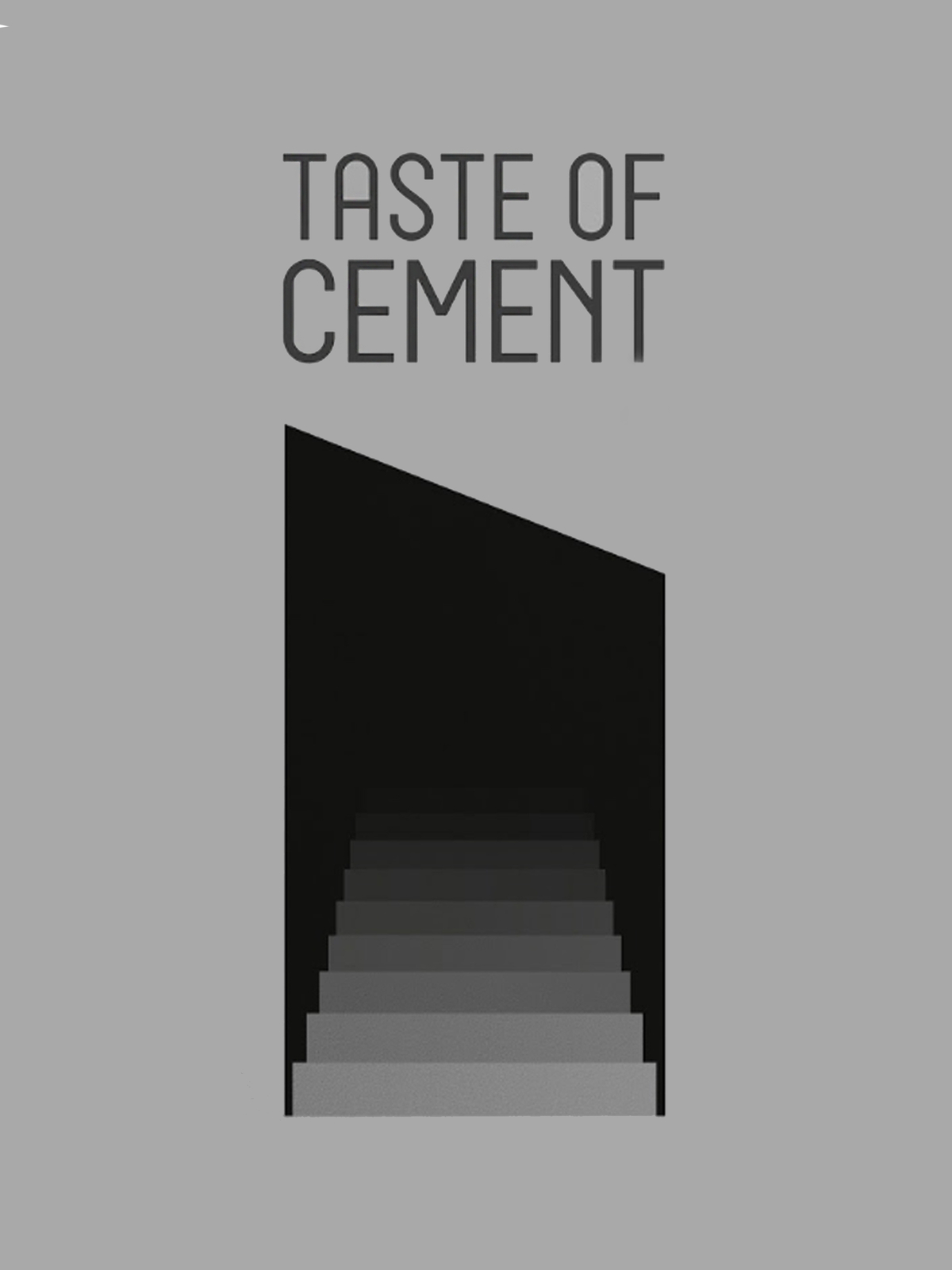 Taste Of Cement