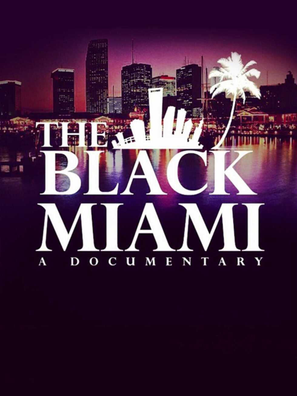 The Black Miami | Syndicado