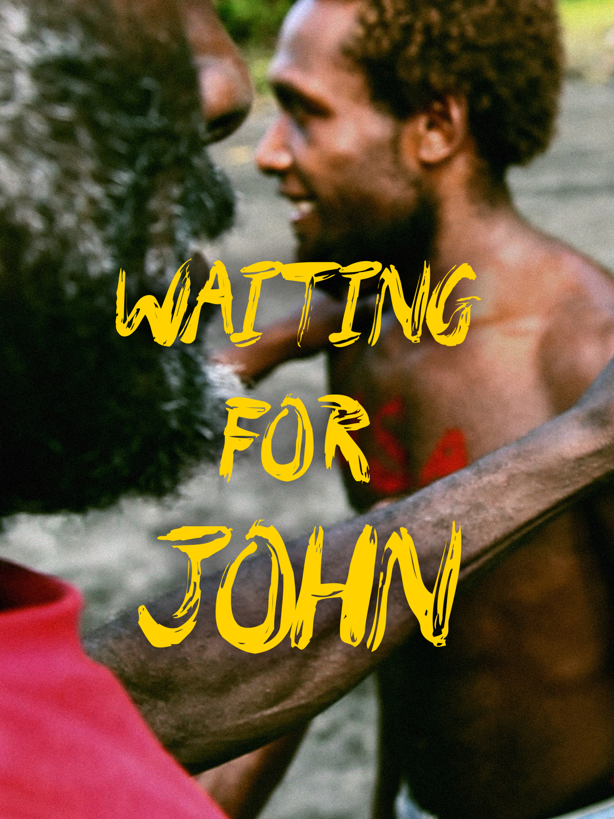 Waiting For John