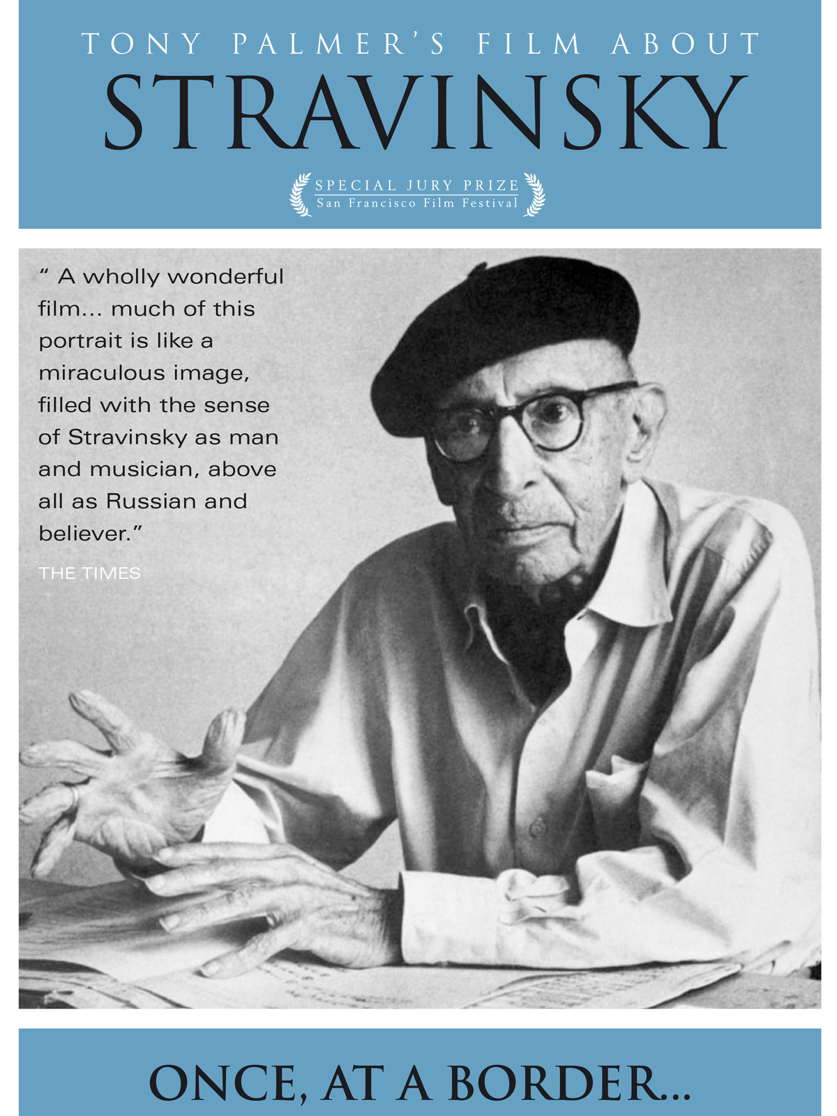 Stravinsky: Once At A Border