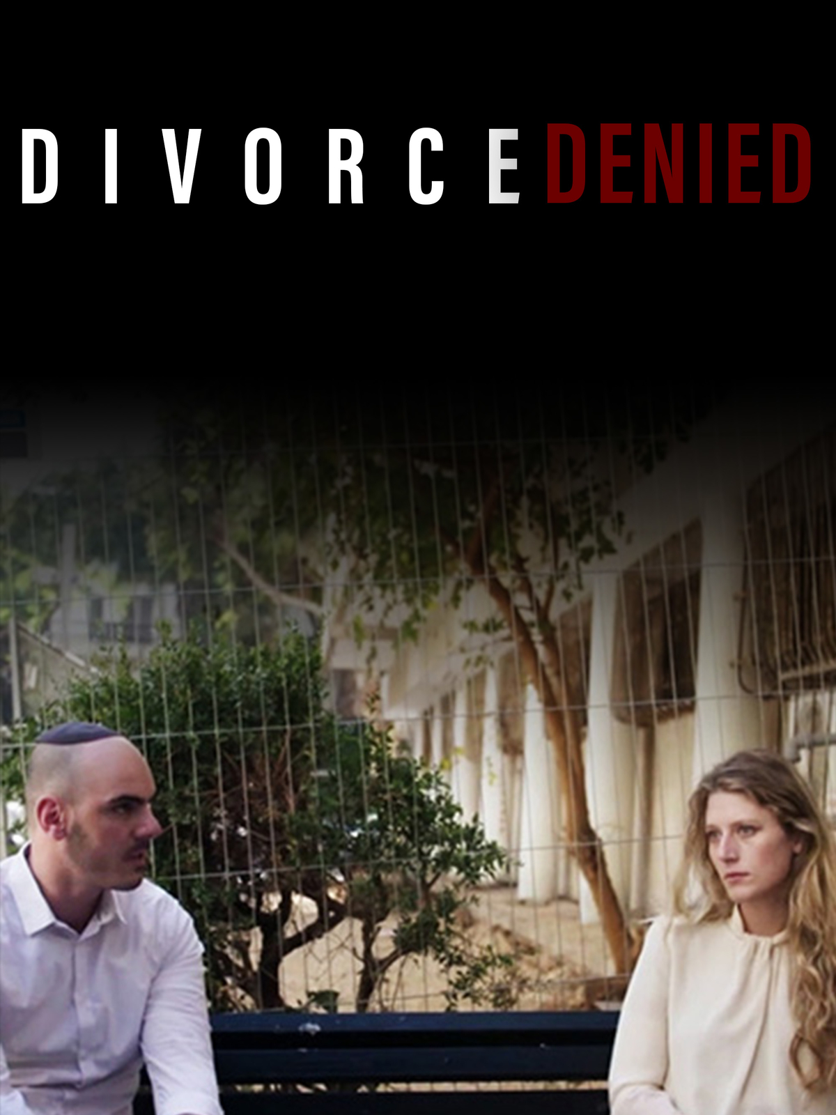 Divorce Denied
