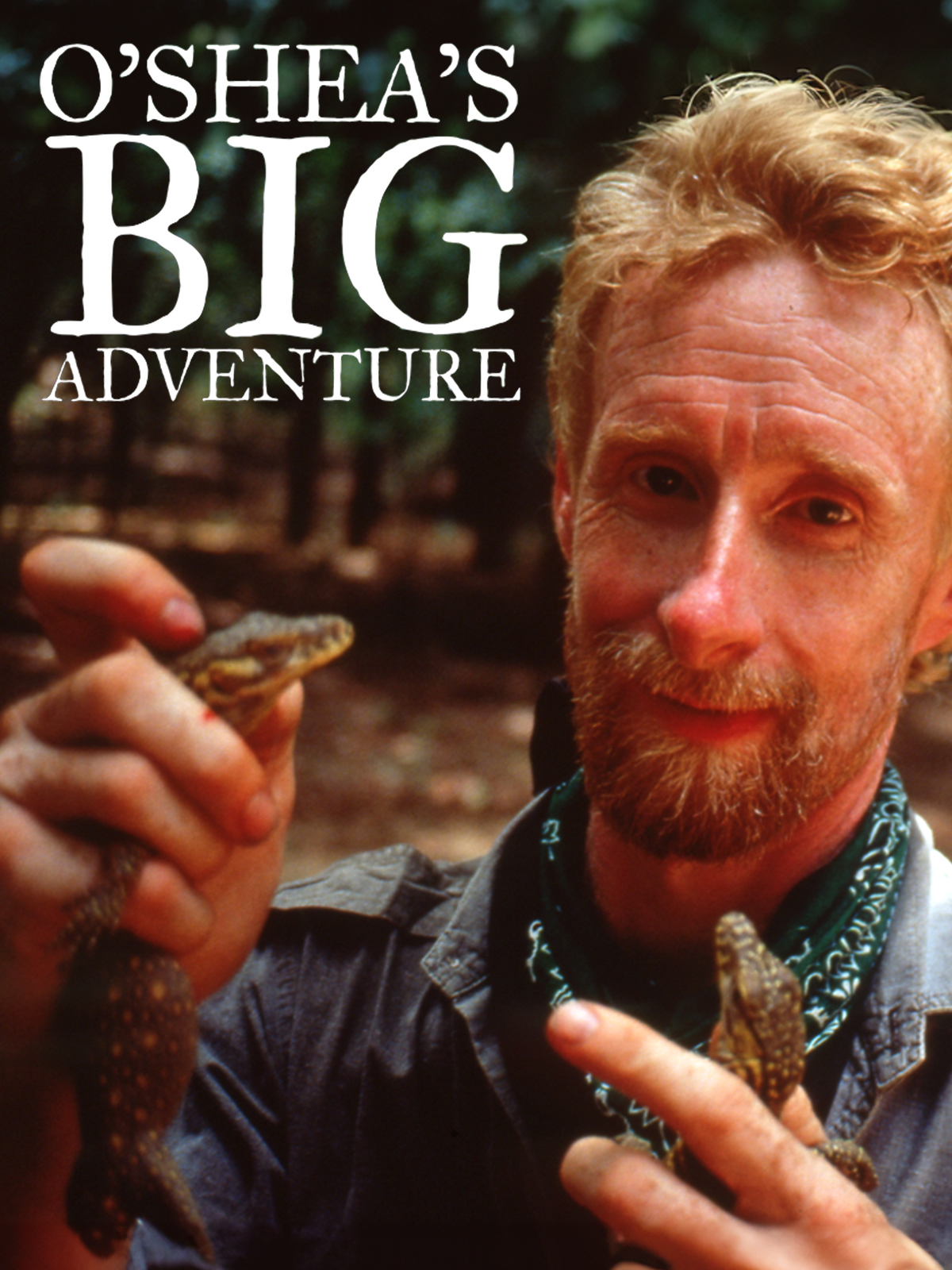 O’Shea’s Big Adventure (Season 1)