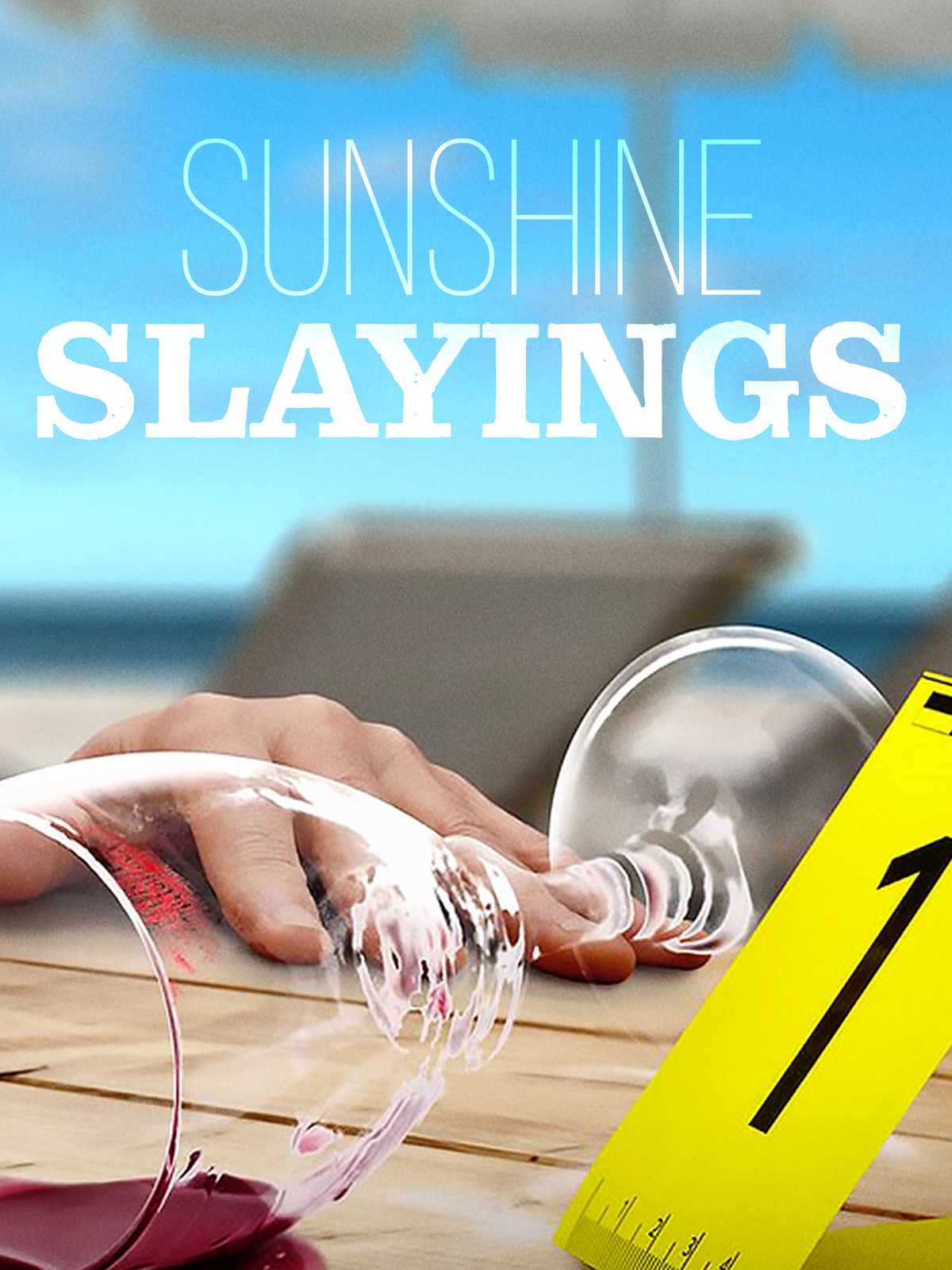 Sunshine Slayings (Season 1)