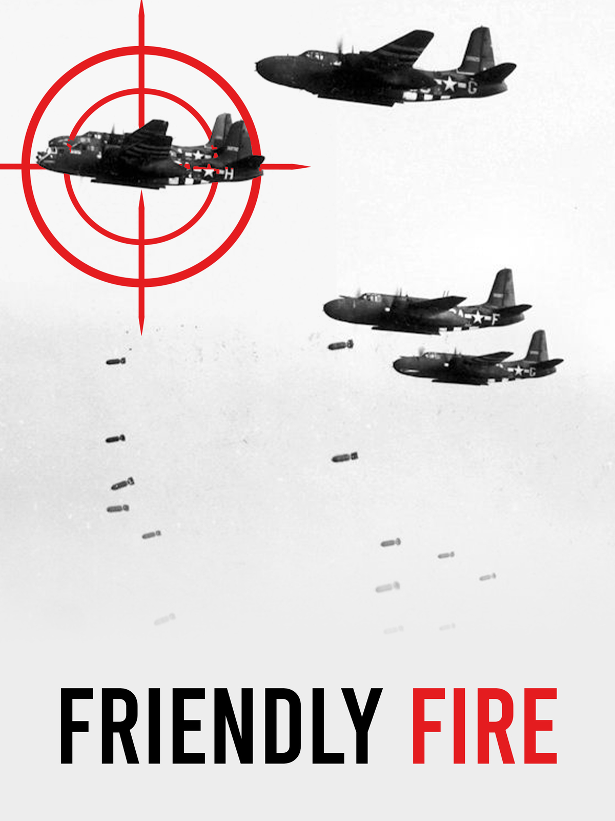 Friendly Fire