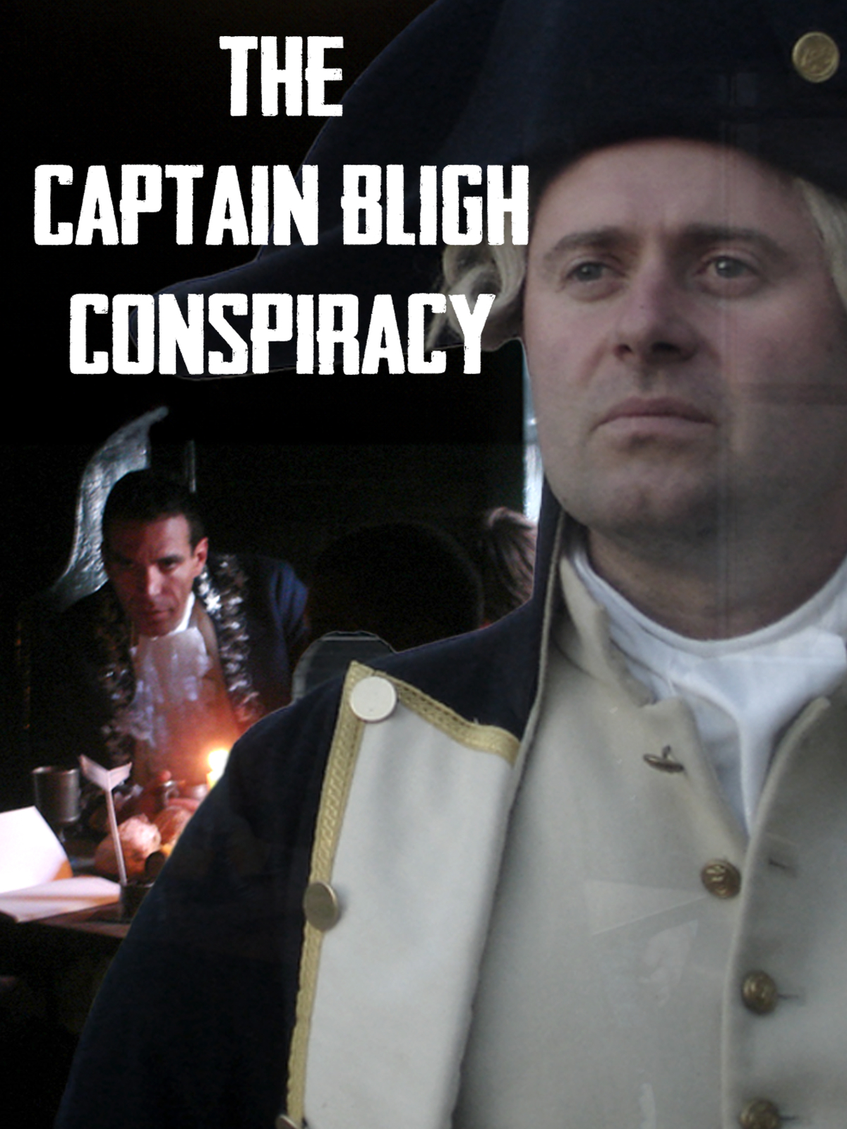 The Captain Bligh Conspiracy