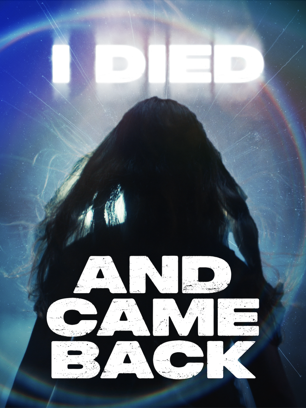 I Died And Came Back (Season 1)