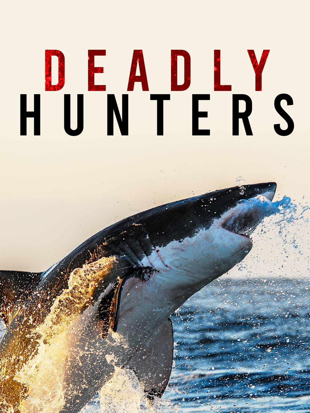 Deadly Hunters (Season 1)