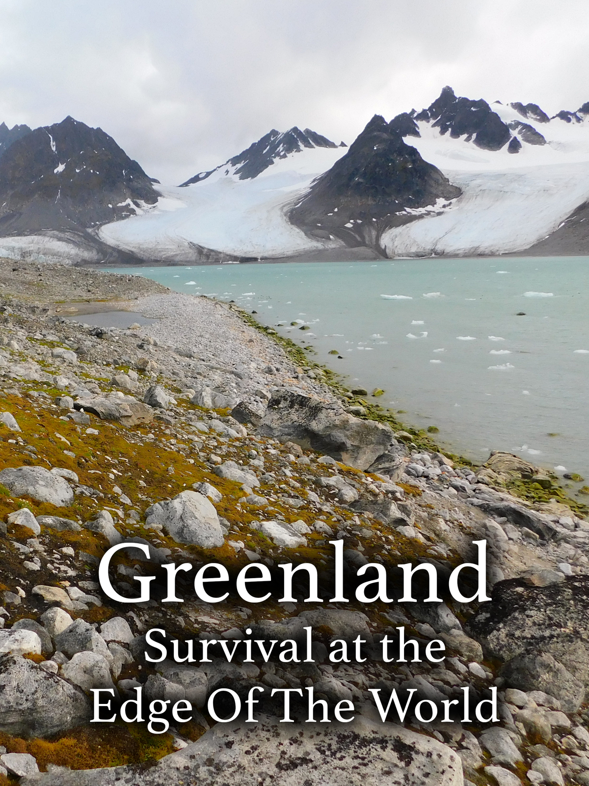 Greenland - Survival At The Edge Of The World (Season 1)