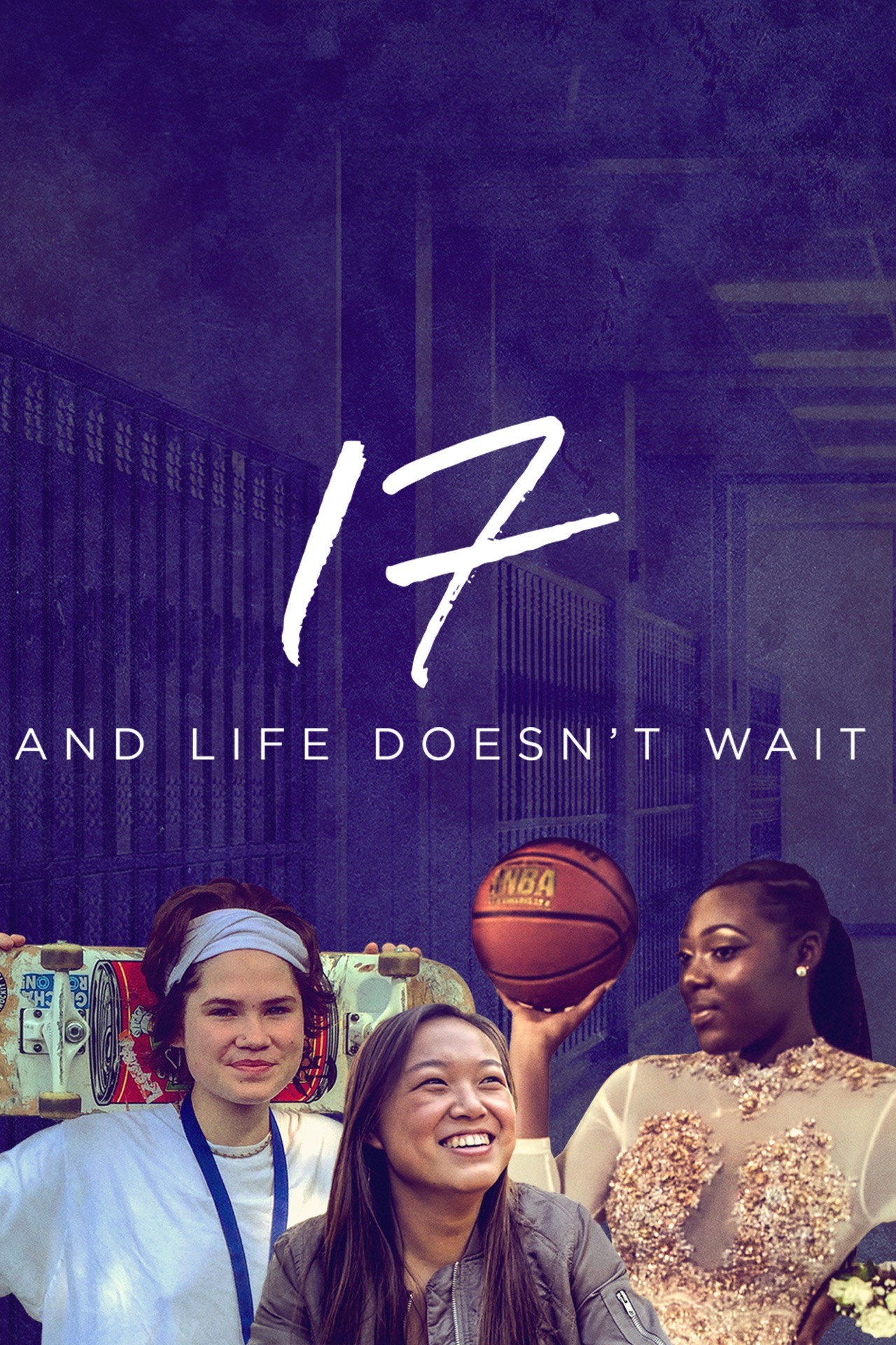 17 And Life Doesn’t Wait
