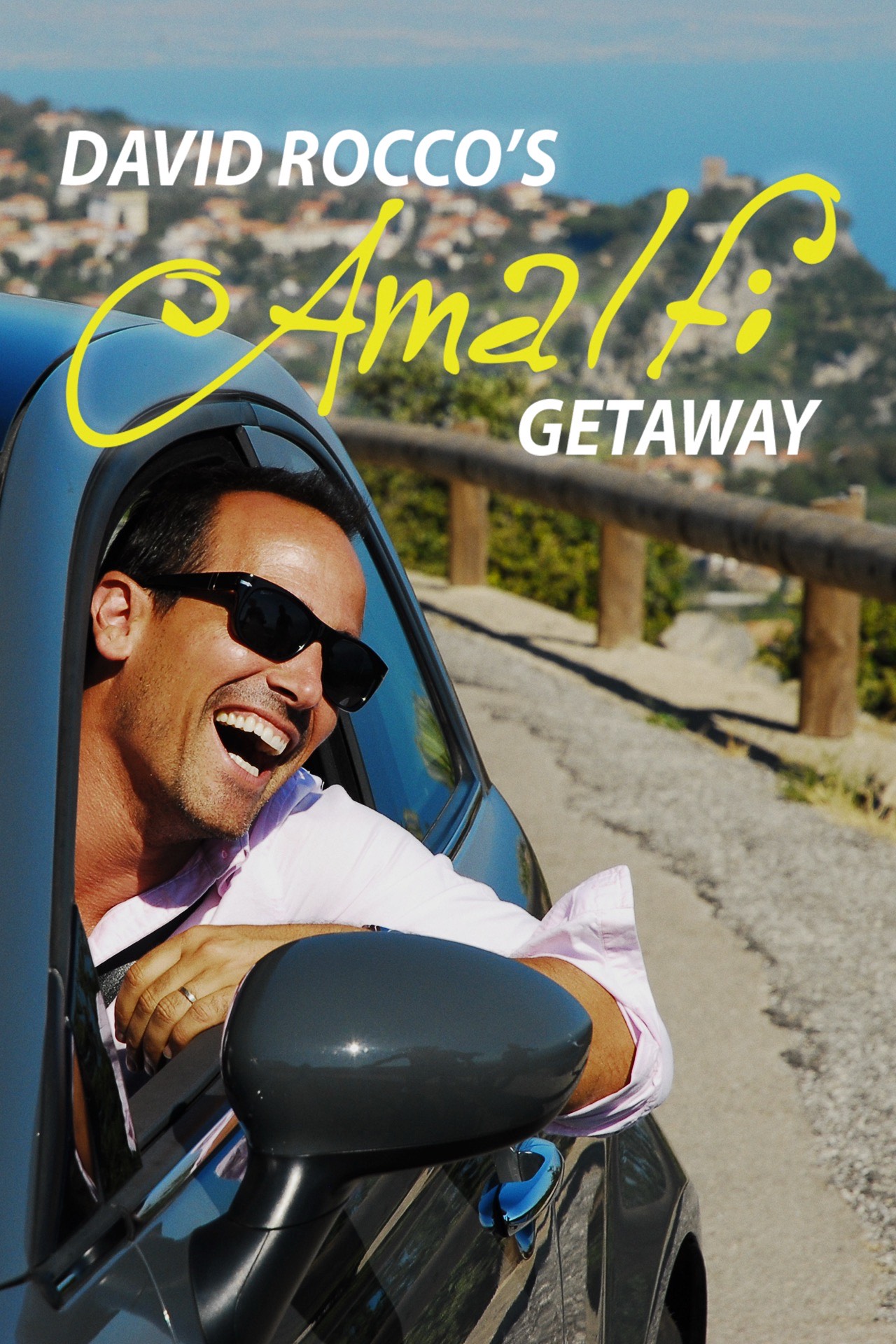 David Rocco’s Amalfi Getaway (Season 1)
