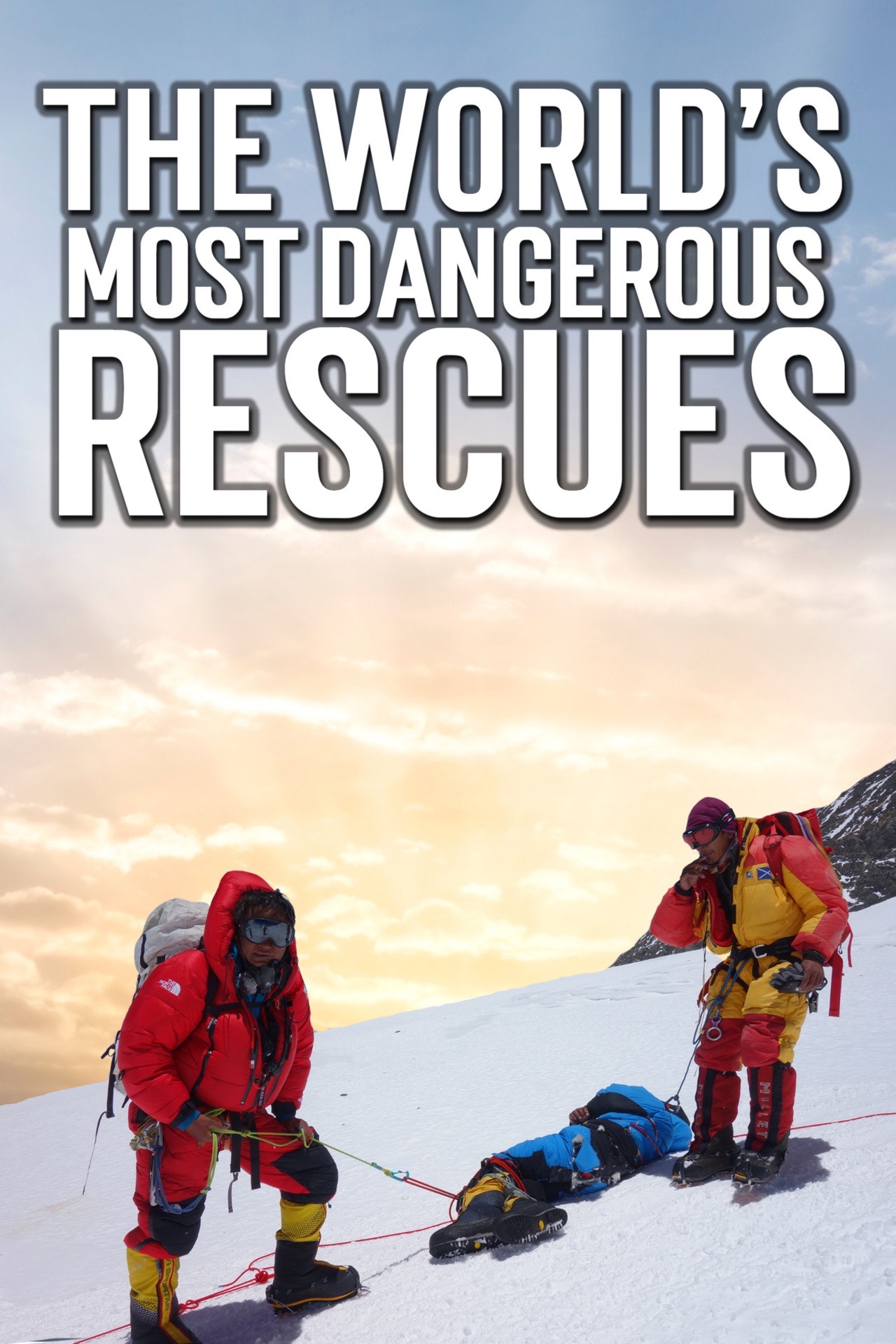 The World’s Most Dangerous Rescues