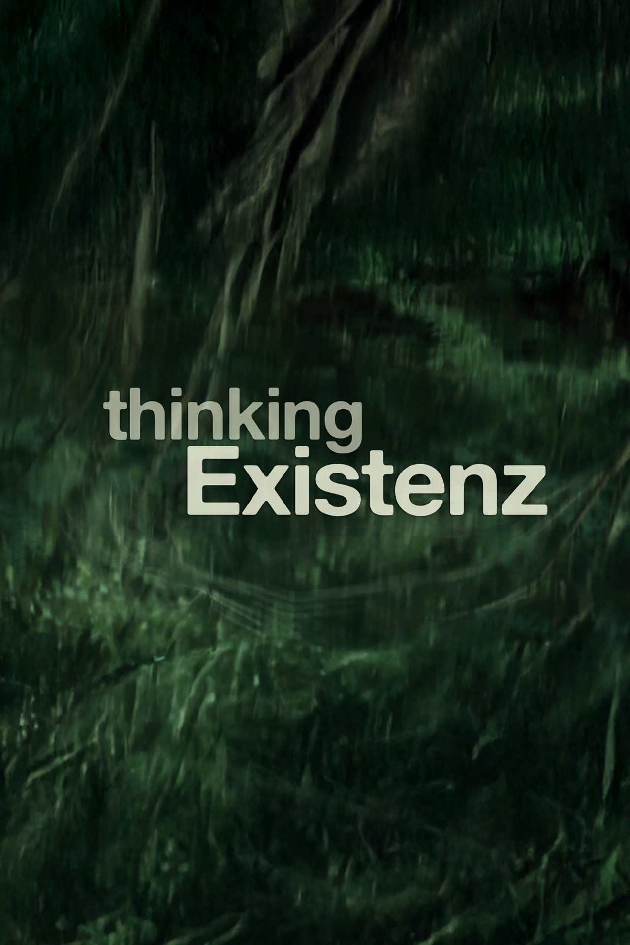 Thinking Existenz (Season 1)