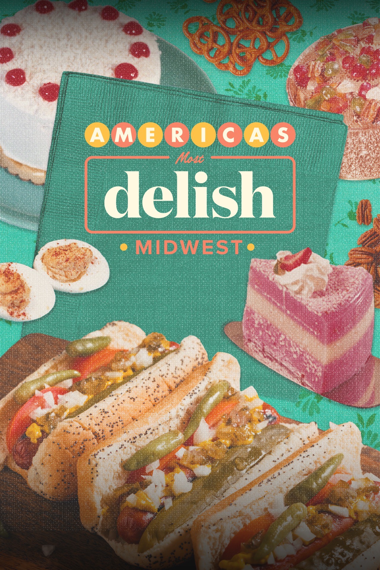 America’s Most Delish (Season 1)