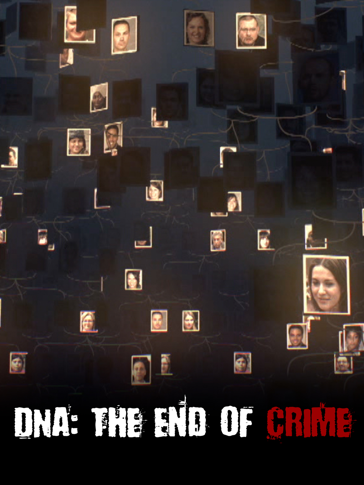 DNA: The End Of Crime